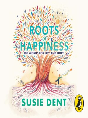 cover image of Roots of Happiness